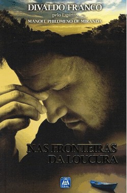 Nas Fronteiras Da Loucura