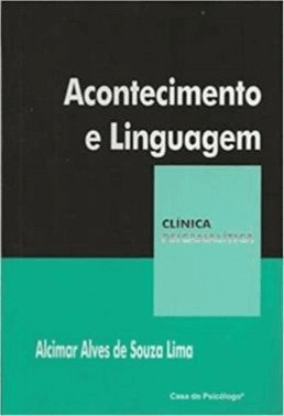 Acontecimento E Linguagem - Ensaios De Psicanalise E Complexidade