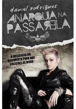 Anarquia Na Passarela