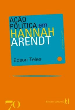 Acao Politica Em Hannah Arendt