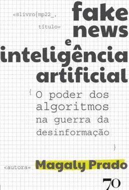 Fake News E Inteligencia Artificial