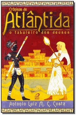 Cronicas De Atlantida - O Tabuleiro Dos Deuses