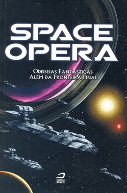Space Opera - Odisseias Fantasticas