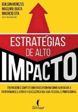 Estrategias De Alto Impactoxtreinadores Comportamentais Ensinam Como Aumentar A Performance E Atingi
