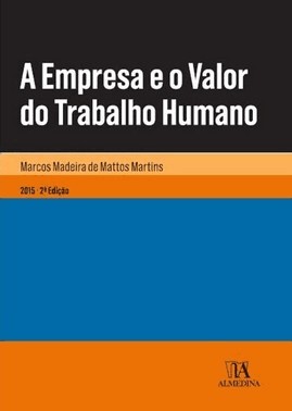 A Empresa E O Valor Do Trabalho Humano - 02Ed/15