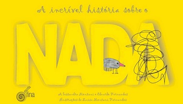 A Incrivel Historia Sobre O Nada A Incrivel Historia Sobre O Nada