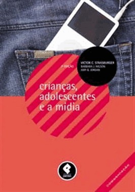 Criancas, Adolescentes E A Midia
