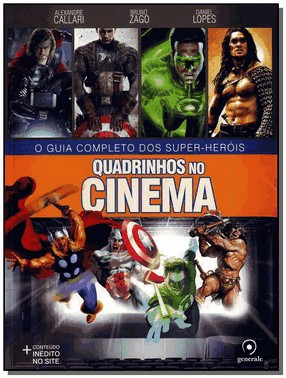 Quadrinhos No Cinema - Guia Completo Super-Herois