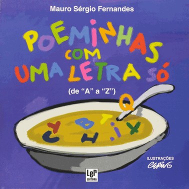 Poeminhas Com Uma Letra So Poeminhas Com Uma Letra So