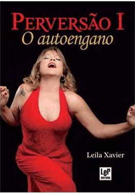Perversao I - O Autoengano