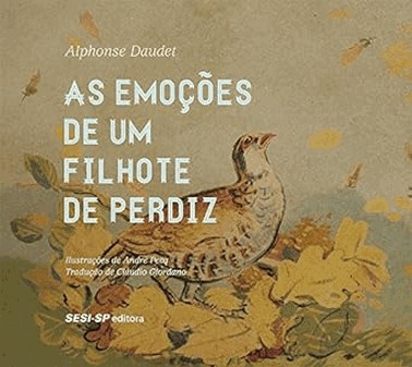 Emocoes De Um Filhote De Perdiz, As