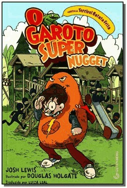 O Garoto Super Nugget Contra A Terrivel Batata Frita