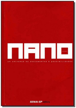 Nanomundo - Um Universo De Descobertas E Possibilidades