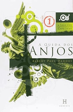 Queda Dos Anjos, A: A Saga Dos Capelinos Vol.1