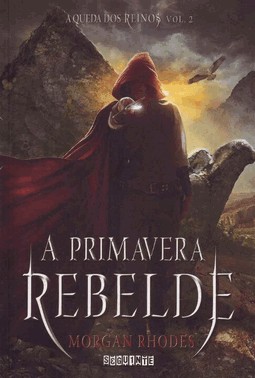 A Primavera Rebelde Vol. 2