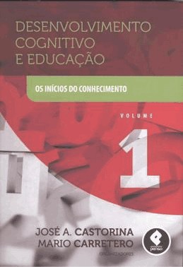 Desenvolvimento Cognitivo E Educacao Vol.1