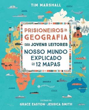 Prisioneiros Da Geografia Para Jovens Leitores