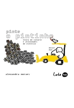 Pinte O Pintinho - Livro De Colorir E Atividades De Estresse