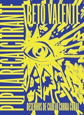 A Pupila Recalcitrante