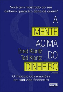 A Mente Acima Do Dinheiro - 2 Ed