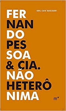 Fernando Pessoa & Cia. Nao Heteronima Fernando Pessoa & Cia. Nao Heteronima