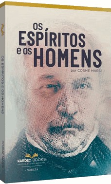 Os Espíritos E Os Homens