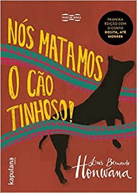 Nos Matamos O Cao Tinhoso!