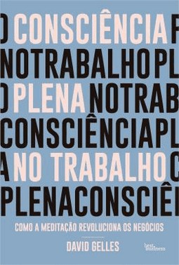 Consciencia Plena No Trabalho