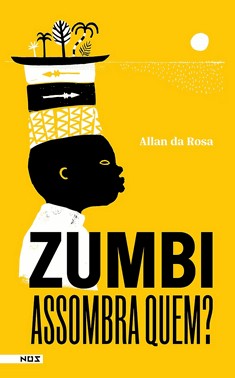 Zumbi Assombra Quem?
