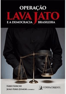 Operacao Lava Jato E A Democracia Brasileira