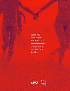 Caderno Sesc Videobrasil 11 - Aliancas De Corpos Vulneraveis