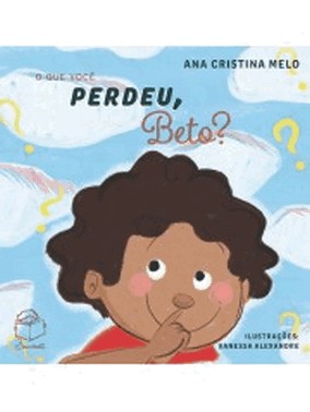 O Que Voce Perdeu, Beto?