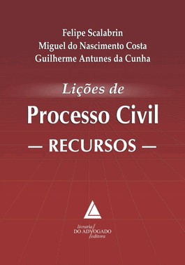 Lições De Processo Civil: Recursos