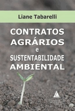 Contratos Agrarios E Sustentabilidade Ambiental