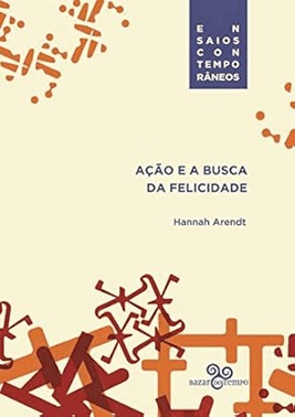 Acao E A Busca Da Felicidade