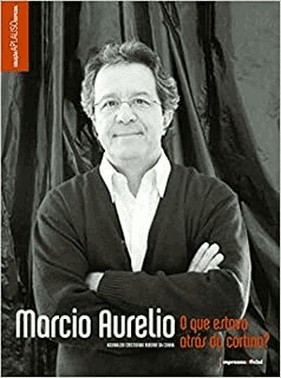 Marcio Aurelio - O Que Estava Atras Da Cortina?