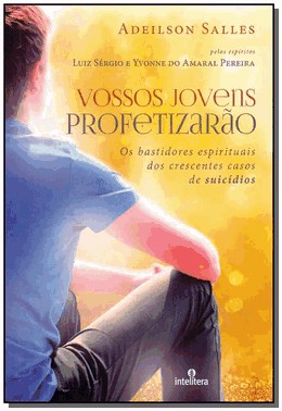 Vossos Jovens Profetizarao
