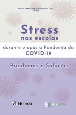 Stress Nas Escolas Durante E Apos A Pandemia Da Covid-19