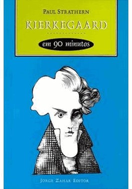 Kierkegaard Em 90 Minutos