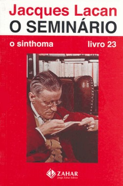 O Seminario, Livro 23 - O Sinthoma