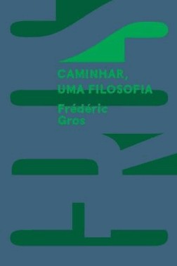 Caminhar, Uma Filosofia