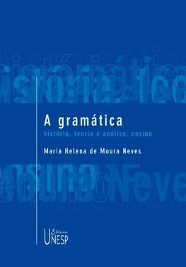 A Gramática - História, Teoria E Análise, Ensino