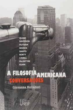 A Filosofia Americana - Conversações Com Quine, Davidson, Putnam, Mazick, Danto, Rorty