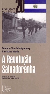 Revolucao Salvadorenha, A