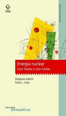 Energia Nuclear - Com Fissoes E Com Fusoes