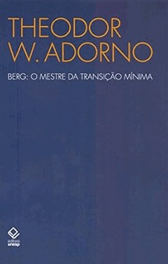 Berg: O Mestre Da Transicao Minima