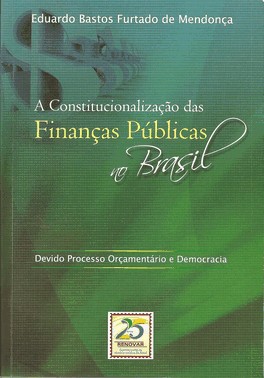 A Constitucionalização Das Finanças Públicas No Brasil