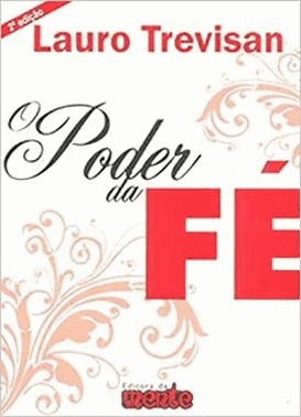 O Poder Da Fe