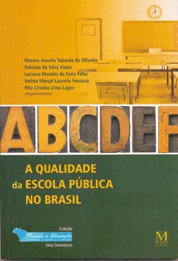 A Qualidade Da Escola Publica No Brasil