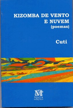 Kizomba De Vento E Nuvem (Poemas)